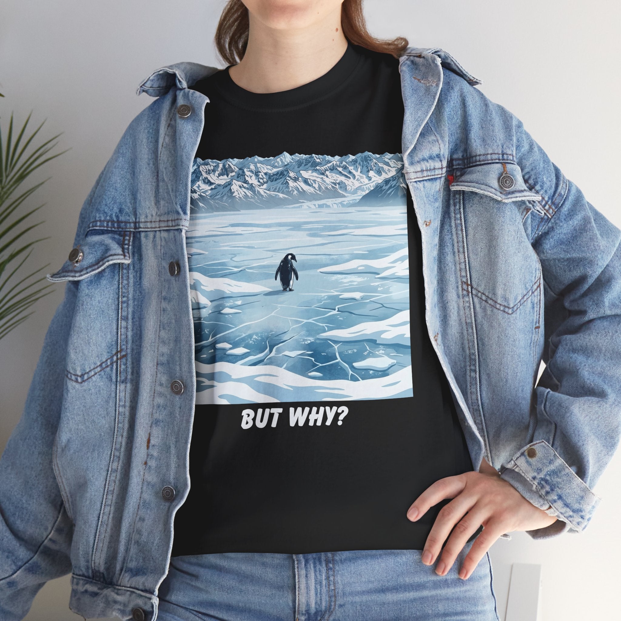 But Why Penguin T-Shirt | Viral Penguin Meme Tee | Existential Humor Shirt